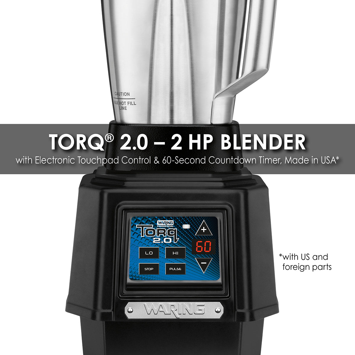 Waring TBB160S4 2 HP Blender, Electronic Keypad & 60-Second Timer, with 48 oz. Stainless Steel Container